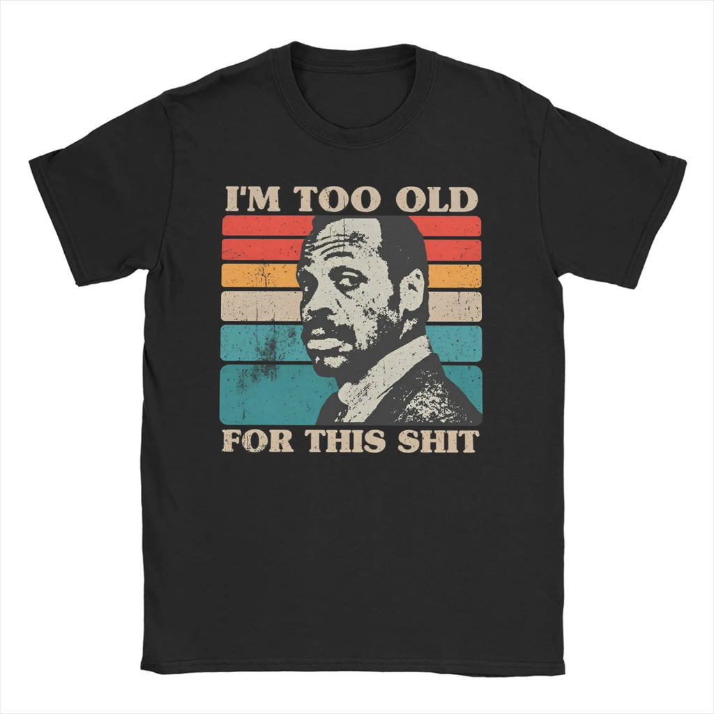 Lethal Weapon — Murtaugh "Too Old For This" Tee
