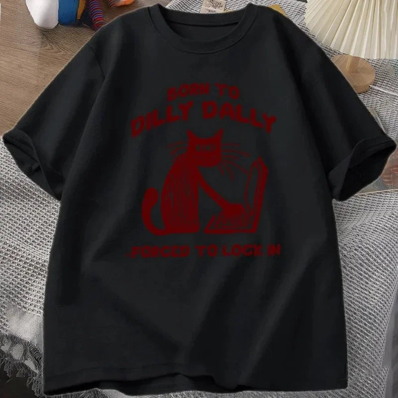 Born to Dilly Dally, Forced to Lock In — Cat Work Meme Women's Tee - Neon Districts