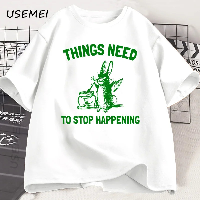 Things Need to Stop — Trending Rabbit Meme Graphic Tee - Neon Districts