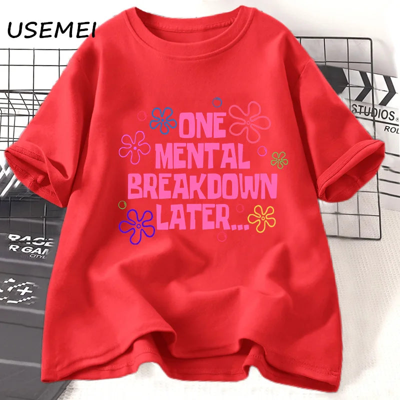 One Mental Breakdown Later — Humor Streetwear Graphic Tee - Neon Districts